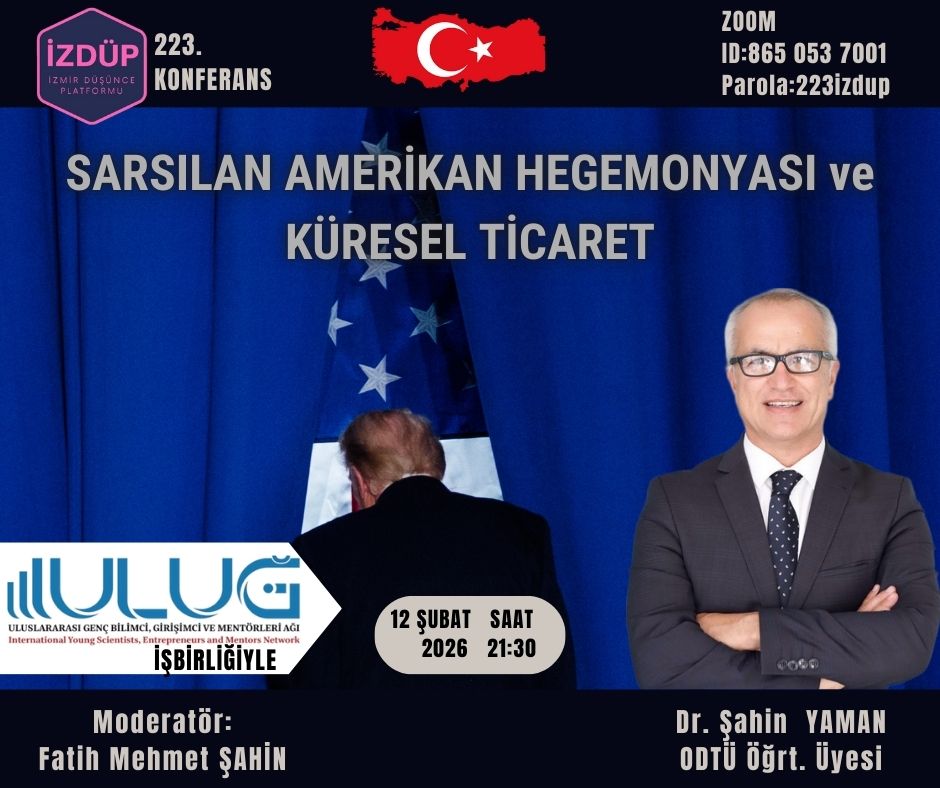 İZMİR DÜŞÜNCE PLATFORMU 223. KONFERANS-Dr. Şahin YAMAN
